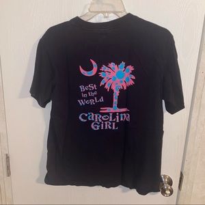 Carolina Girl Best in the World shirt.